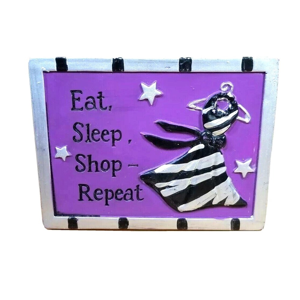 "Eat - Sleep - Shop - Repeat"  Table Desk Sign Home Office Business Decor